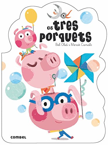 Stock image for ELS TRES PORQUETS for sale by Zilis Select Books