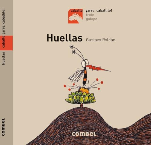 Beispielbild fr Huellas (Caballo. ?Arre, caballito!) (Spanish Edition) zum Verkauf von SecondSale