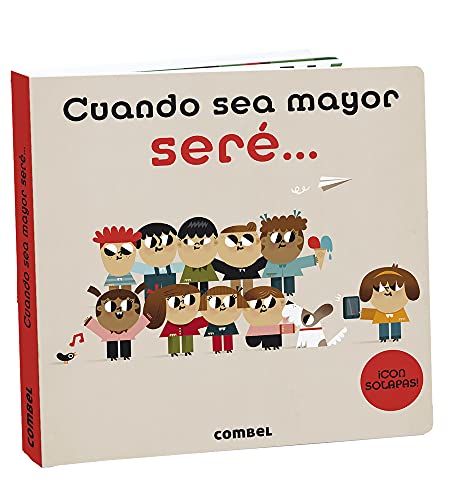 Stock image for Cuando sea mayor ser. . for sale by Better World Books