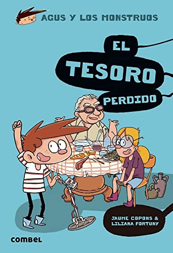 Beispielbild fr El Tesoro Perdido (Agus y los monstruos, Band 12) zum Verkauf von medimops
