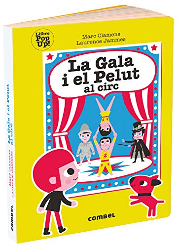 Stock image for La Gala i el Pelut al circ for sale by AG Library