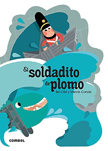 9788491016571: El soldadito de plomo (Qu te cuento!) (Spanish Edition)
