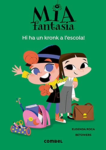 Beispielbild fr Hi ha un kronk a l'escola (Mia Fantasia, Band 2) zum Verkauf von medimops