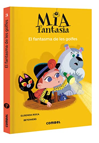 Beispielbild fr El fantasma de les golfes (Mia Fantasia, Band 3) zum Verkauf von medimops