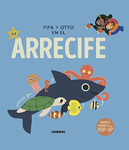 9788491019091: Pipa y Otto en el arrecife (Spanish Edition)