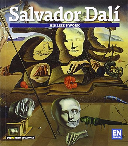 Beispielbild fr Salvador Dali: Las obras de su vida (Serie Arte) zum Verkauf von Better World Books