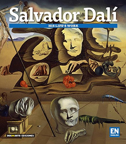 Imagen de archivo de Salvador Dali: Las obras de su vida (Serie Arte) a la venta por Better World Books