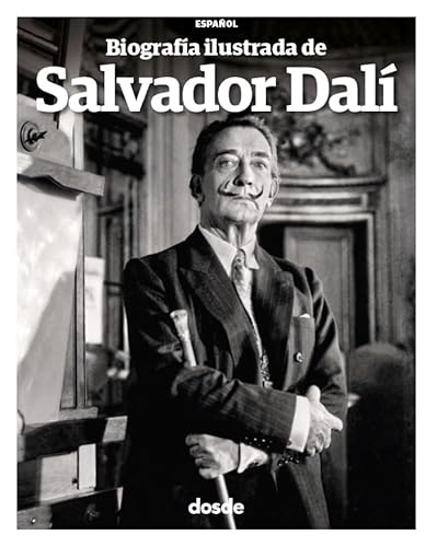 Beispielbild fr BIOGRAFA ILUSTRADA DE SALVADOR DAL (ESPAOL) zum Verkauf von Librerias Prometeo y Proteo