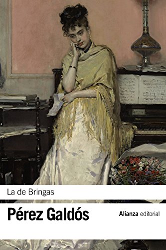 9788491040699: La de Bringas (El libro de bolsillo - Bibliotecas de autor - Biblioteca Prez Galds)