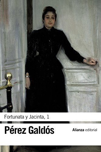 Stock image for Fortunata y Jacinta (El libro de bolsillo - Bibliotecas de autor - Biblioteca Prez Galds) for sale by medimops
