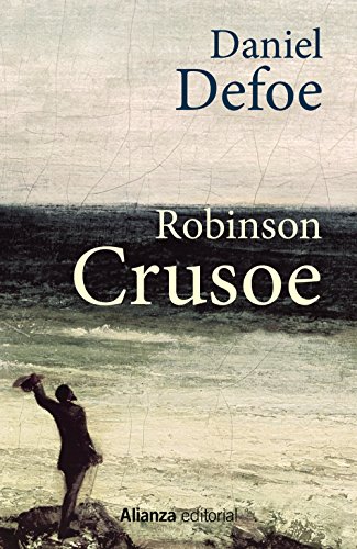 Stock image for Robinson Cruso , De Daniel Defoe. Editorial Alianza En Espa ol for sale by Libros del Mundo