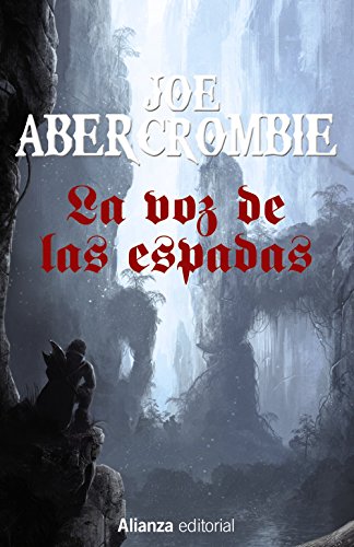 9788491044352: La voz de las espadas: La Primera Ley: Libro I