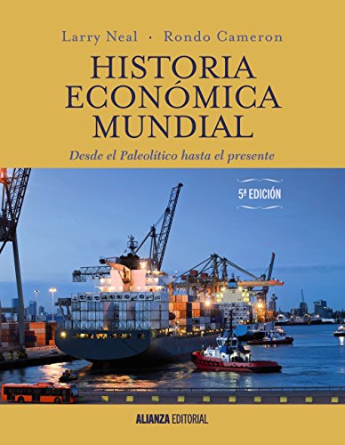 9788491044581: Historia econmica mundial: Desde el Paleoltico hasta el presente. 5. edicin (El libro universitario - Manuales)