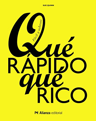 Stock image for QU RPIDO, QU RICO. FCIL Y SABROSO for sale by KALAMO LIBROS, S.L.