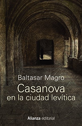 Imagen de archivo de CASANOVA EN LA CIUDAD LEVTICA. a la venta por KALAMO LIBROS, S.L.