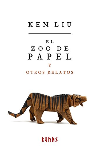 Beispielbild fr EL ZOO DE PAPEL Y OTROS RELATOS. zum Verkauf von KALAMO LIBROS, S.L.