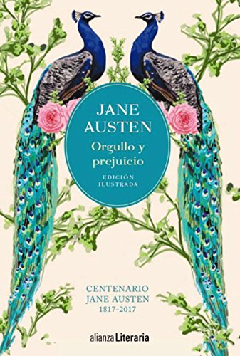 9788491047261: Orgullo y prejuicio [Edicin ilustrada]: Centenario Jane Austen (1817-2017)