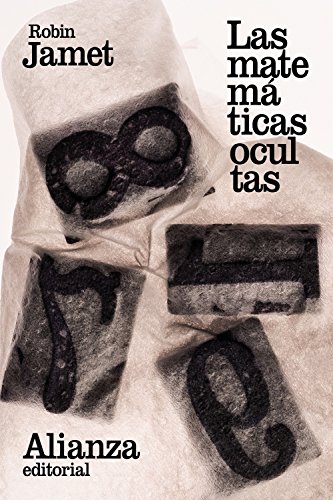 9788491047438: Las matemticas ocultas (El libro de bolsillo - Ciencias)