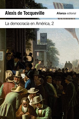 Imagen de archivo de democracia en america vol 2 alexis de tocqueville alianza a la venta por LibreriaElcosteo