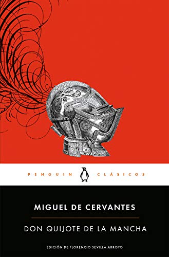 Imagen de archivo de Don Quijote de la Mancha / Don Quixote (Penguin Cl�sicos) (Spanish Edition) a la venta por Russell Books