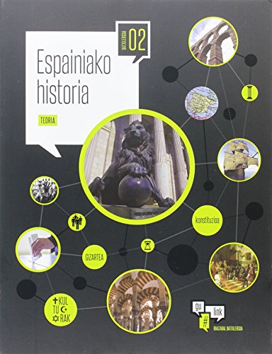 Imagen de archivo de ESPAINIAKO HISTORIA BATXILERGOA 2 a la venta por Librerias Prometeo y Proteo