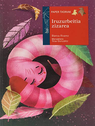 Beispielbild fr Iruzurbeitia zizarea (Paper txoriak sail gorria, Band 25) zum Verkauf von medimops