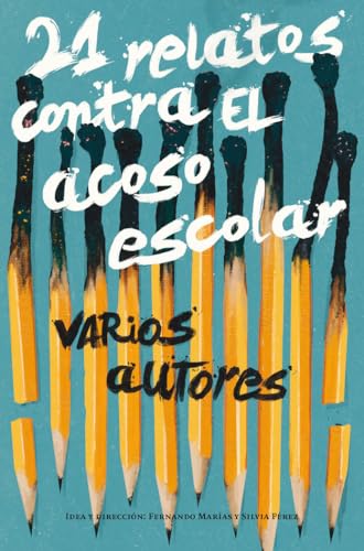 Stock image for 21 Relatos contra el acoso escolar for sale by Agapea Libros