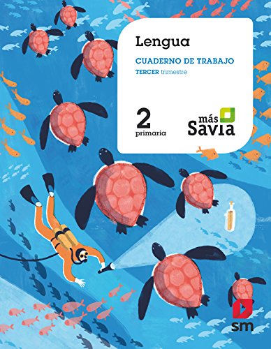 Stock image for Cuaderno de lengua. 2 Primaria, 3 Trimestre. Ms Savia for sale by medimops