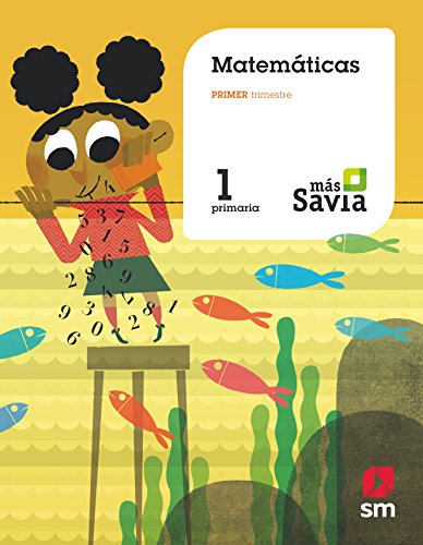 Beispielbild fr Matemticas. 1 Primaria. Ms Savia: Matematicas 1 Primaria - 9788491076674 zum Verkauf von Hamelyn