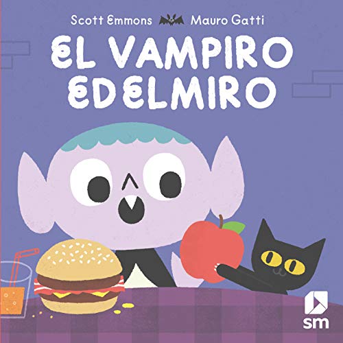 Stock image for El vampiro Edelmiro (lbumes ilustrados) for sale by medimops
