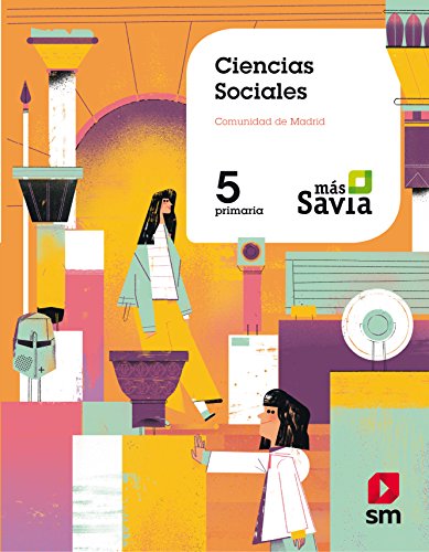 9788491079057: Ciencias sociales. 5 Primaria. Ms Savia. Madrid - 9788491079057 (MAS SAVIA)