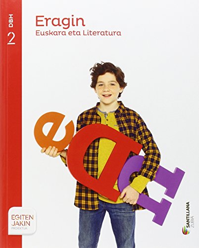 Imagen de archivo de EUSKARA ETA LITERATURA ERAGIN 2 DBH EGITEN JAKIN a la venta por Zilis Select Books