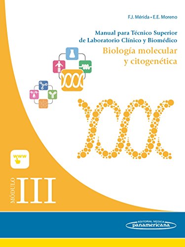 9788491100027: Mdulo III. Biologa molecular y citogentica. Manual para Tcnico Superior de Laboratorio Clnico y Biomdico