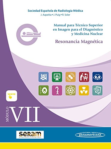 Stock image for Mdulo VII. Resonancia Magntica SERAM Sociedad Espaola de Radio for sale by Iridium_Books