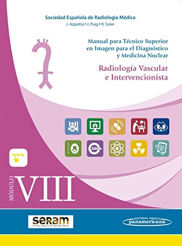 Stock image for Mdulo VIII Radiologa Vascular InterSERAM Sociedad Espaola de Radio for sale by Iridium_Books