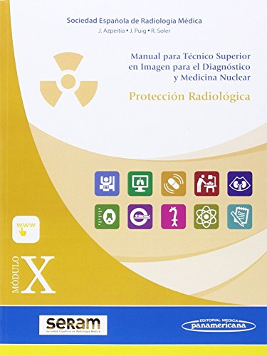 Stock image for MDULO X. PROTECCIN RADIOLGICA for sale by Zilis Select Books