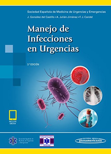 Stock image for MANEJO DE INFECCIONES EN URGENCIAS for sale by Librerias Prometeo y Proteo