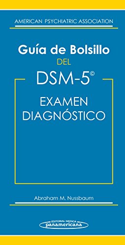Stock image for Gua de Bolsillo del DSM5 (incluye versin digital): Para el examen diagnstico for sale by GF Books, Inc.