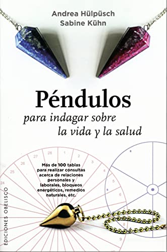 Stock image for Péndulos para indagar sobre la vida y la salud for sale by -OnTimeBooks-