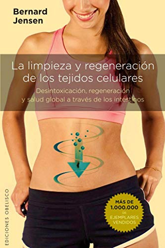 Stock image for La limpieza y regeneraci�n de los tejidos celulares (Spanish Edition) for sale by St Vincent de Paul of Lane County