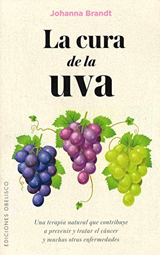 Stock image for La Cura de La Uva for sale by ThriftBooks-Dallas