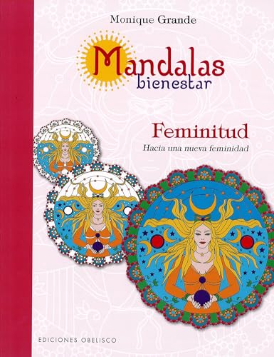 Beispielbild fr MANDALAS BIENESTAR: FEMINITUD zum Verkauf von KALAMO LIBROS, S.L.