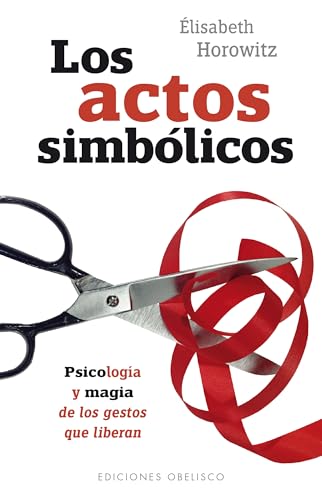 9788491111801: Los actos simblicos (PSICOLOGA)