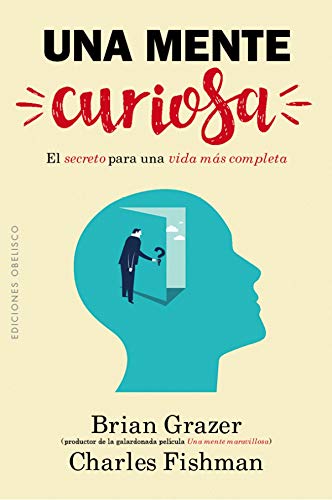 Imagen de archivo de Una mente curiosa (Ediciones Obelisco) (Spanish Edition) a la venta por Discover Books