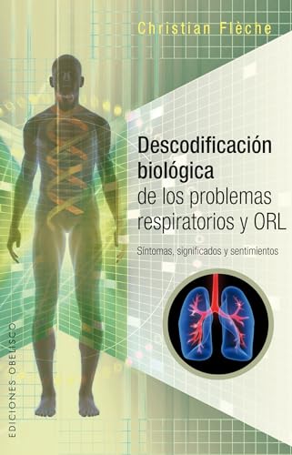 Beispielbild fr Descodificacion Biologica de Los Problemas Respiratorios zum Verkauf von ThriftBooks-Dallas