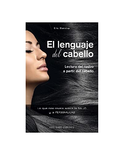 9788491112105: El lenguaje del cabello (Salud Y Vida Natural) (Spanish Edition)