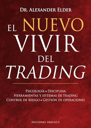Imagen de archivo de El nuevo vivir del trading (Spanish Edition) a la venta por GF Books, Inc.