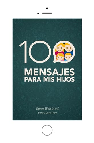 Stock image for 100 Mensajes para Mis Hijos for sale by Better World Books: West