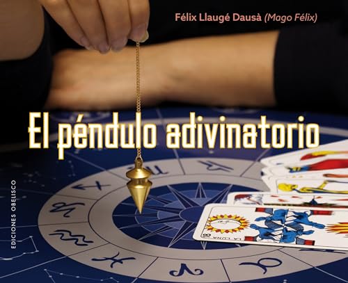 Imagen de archivo de El pndulo adivinatorio (MAGIA Y OCULTISMO) (Spanish Edition) a la venta por Ergodebooks