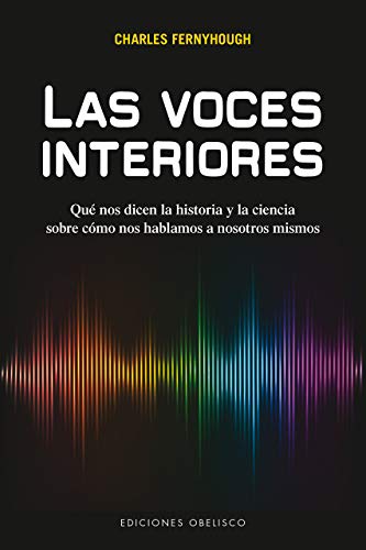 Stock image for Las Voces Interiores for sale by Better World Books: West